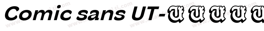 Comic sans UT字体转换